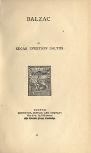 Cover of: Balzac. by Edgar Saltus, Edgar Saltus