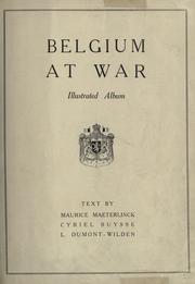 Cover of: Belgium at war. by Maurice Maeterlinck