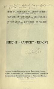 Cover of: Bericht-Rapport-Report. by Women's International League for Peace and Freedom. Congress