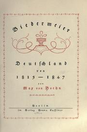 Cover of: Biedermeier: Deutschland von 1815-1847.