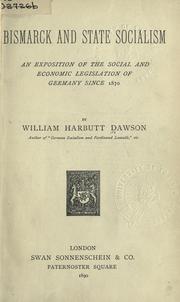 Cover of: Bismarck and state socialism by William Harbutt Dawson