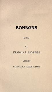 Cover of: Bonbons by Francis P. Savinien