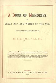 Cover of: A book of memories of great men and women of the age, from personal acquaintance.