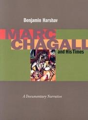 Cover of: Marc Chagall and His Times: A Documentary Narrative (Contraversions:  Jews and Other Differen) by Benjamin Harshav