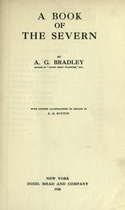 Cover of: A book of the Severn by A. G. Bradley
