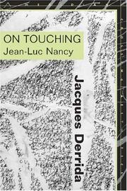 Cover of: On Touching-Jean-luc Nancy by Jacques Derrida