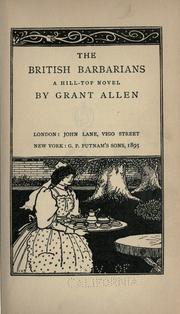 Cover of: The British barbarians by Grant Allen