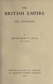 Cover of: The British empire: six lectures