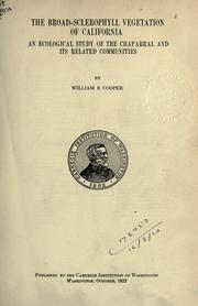 Cover of: The broad-sclerophyll vegetation of California: an ecological study of the chaparral and its related communities.