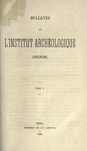 Cover of: Bulletin. by Institut archéologique liégeois.