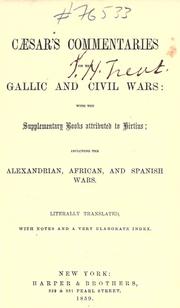 Cover of: Cæsar's Commentaries on the Gallic and civil wars