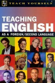 Cover of: Teach Yourself Teaching English as a Foreign/Second Language