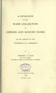 Cover of: catalog of the Wade collection of Chinese and Manchu books in the library of the University of Cambridge