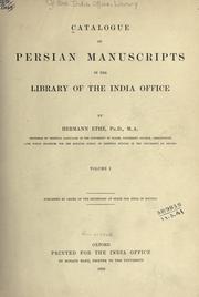 Cover of: Catalogue of Persian manuscripts in the library of the India Office by Great Britain India Office. Library