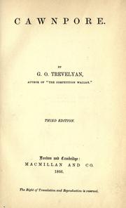 Cawnpore by George Otto Trevelyan