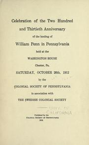 Cover of: Celebration of the two hundred and thirtieth anniversary of the landing of William Penn in Pennsylvania by Colonial Society of Pennsylvania.