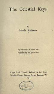Front cover of The celestial keys by Sibbrena, Ireleda pseud.?