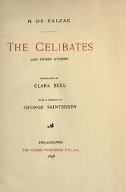 Cover of: The celibates and other stories by Honoré de Balzac