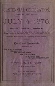 Cover of: Centennial celebration, Santa Fé, New Mexico, July, 4, 1876