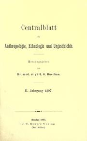 Cover of: Centralblatt für Anthropologie, Ethnologie und Urgeschichte. by 