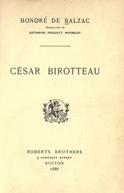 Histoire de la grandeur et de la décadence de César Birotteau by Honoré de Balzac