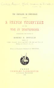 Cover of: chevalier de Pontgibaud: a French volunteer of the war of independence