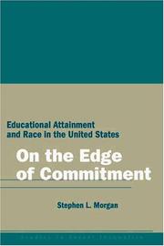 Cover of: On the Edge of Commitment: Educational Attainment and Race in the United States (Studies in Social Inequality)