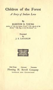 Cover of: Children of the forest by Egerton R. Young