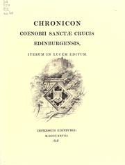 Cover of: Chronicon Coenobii Sanctae Crucis Edinburgensis, Iterum in Lucem Editum by 