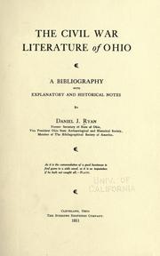 The civil war literature of Ohio by Daniel J. Ryan