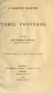 Cover of: A classified collection of Tamil proverbs by Herman Jensen