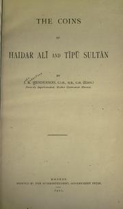 The coins of Haidar Ali and Tipu Sultan by John Robertson Henderson