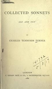 Cover of: Collected sonnets, old and new.: Èdited by Hallam, Lord Tennyson