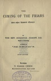 Cover of: The coming of the Friars by Augustus Jessopp