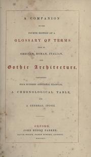 Cover of: A companion to the Fourth edition of A glossary of terms used in Greek, Roman, Italian, and Gothic architecture. by John Henry Parker