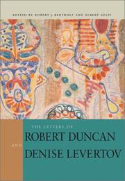 Cover of: The Letters of Robert Duncan and Denise Levertov by Robert Bertholf, Albert Gelpi