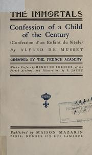 Cover of: Confession of a child of the century by Alfred de Musset