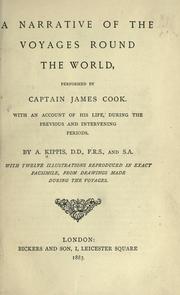 Cover of: A NARRATIVE OF THE VOYAGES AROUND THE WORLD PERFORMED BY CAPTAIN COOK. by Andrew Kippis