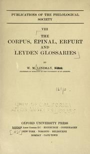 Cover of: The Corpus, Épinal, Erfurt and Leyden glossaries by W. M. Lindsay