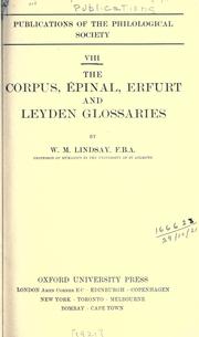 The Corpus, Épinal, Erfurt and Leyden glossaries by W. M. Lindsay