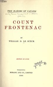 Cover of: Count Frontenac. by William D. Le Sueur