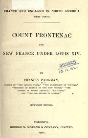 Cover of: Count Frontenac and New France under Louis XIV. by Francis Parkman