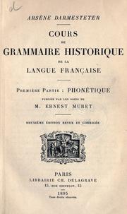 Cours de grammaire historique de la langue française by Arsène Darmesteter