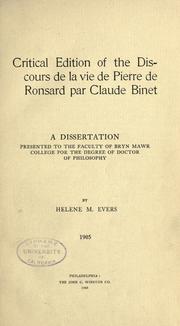 Cover of: Critical edition of the Discours de la vie de Pierre de Ronsard par Claude Binet / [edited] by Helene M. Evers.