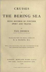 Cover of: Cruises in the Bering Sea: being records of further sport and travel