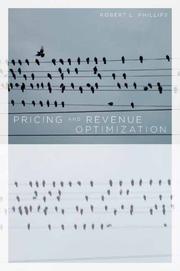 Cover of: Pricing and Revenue Optimization | Robert Phillips