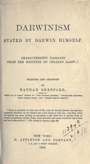 Cover of: Darwinism stated by Darwin himself: Characteristic passages from the writings of Charles Darwin.