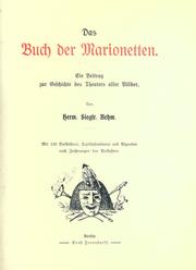 Cover of: Buch der Marionetten.: Ein Beitrag zur Geschichte des Teaters aller Völker.  Von Herm. Siegfr. Rehm.