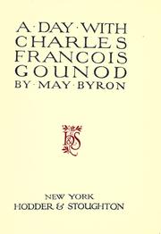 Cover of: A day with Charles François Gounod