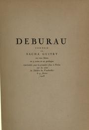 Cover of: Deburau: comédie en vers libres